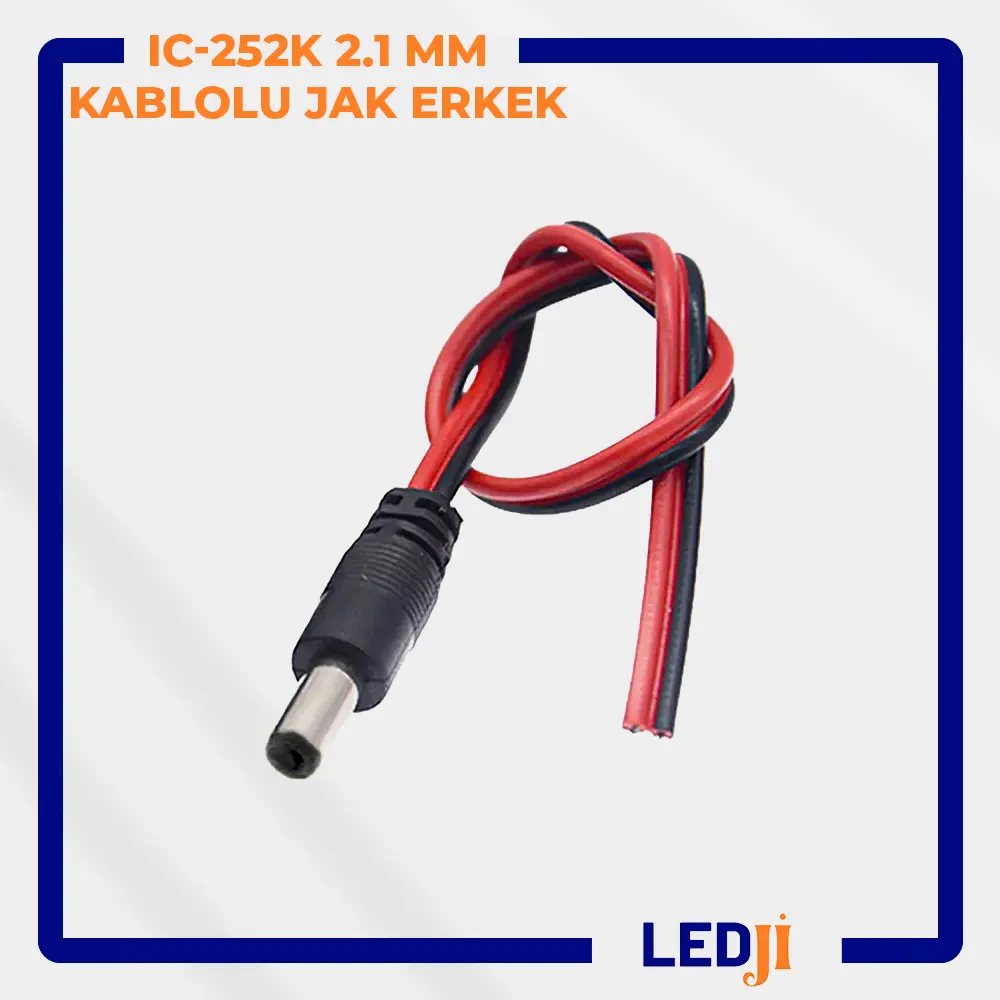 IC-252K 2.1mm kablolu erkek DC jak güç bağlantı konnektörü