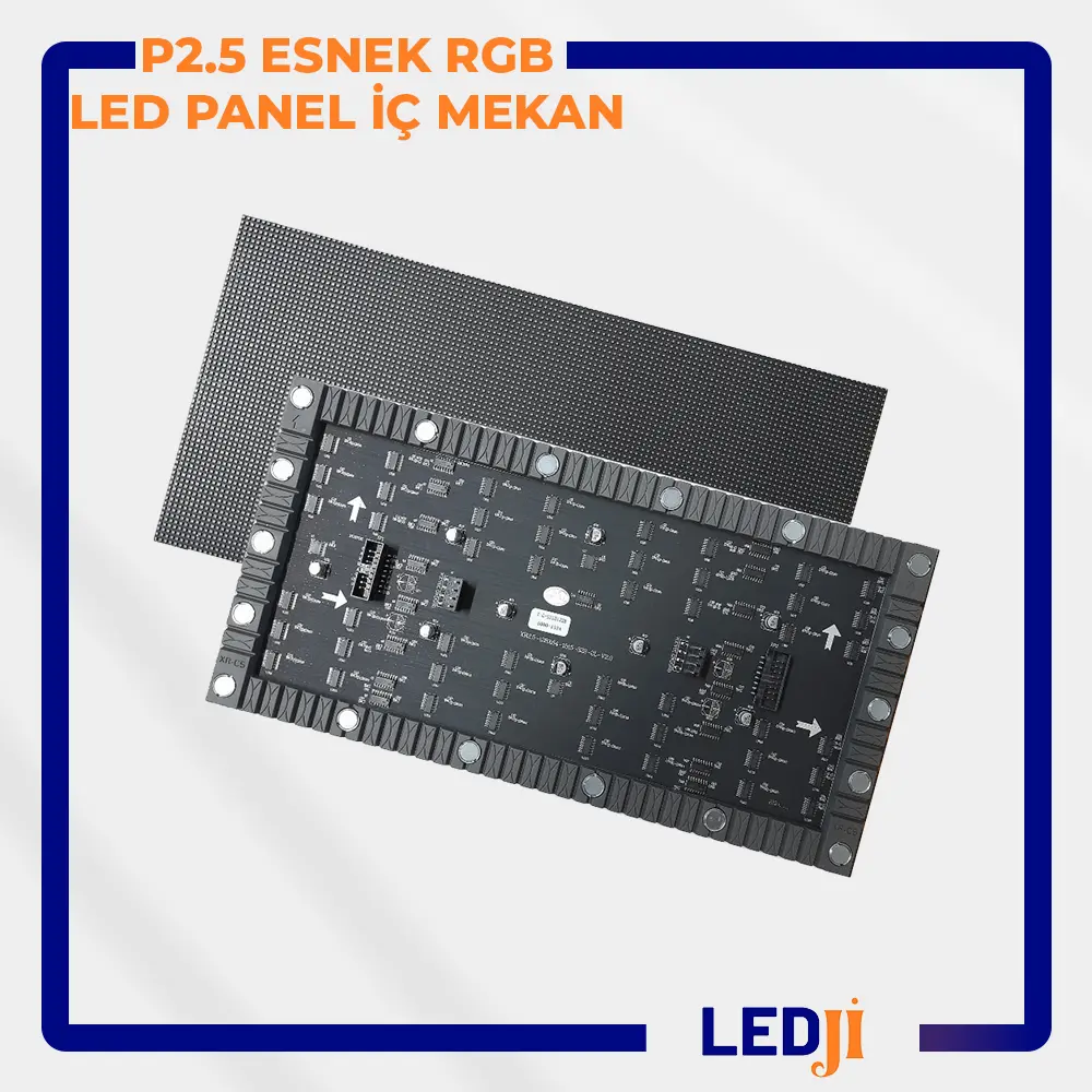 LEDJİ P2.5 esnek RGB LED panel - Canlı renkler ve esnek yapı ile mükemmel görseller